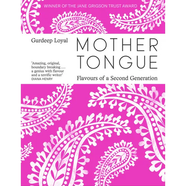 Mother Tongue: Flavours of a Second Generation