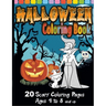 Halloween Coloring Book: Super Scary Edition with 20 Coloring Pages for Ages 4 to 8
