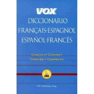 Vox Diccionario Francais-Espagnol/Espanol-Frances: Concis Et Compact/Concisco y Compacto