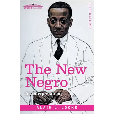 The New Negro: An Interpretation