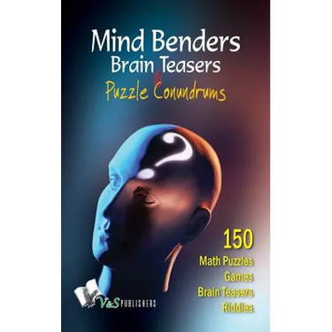 Mind Benders Brain Teasers & Puzzle Conundrums