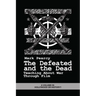 The Defeated and the Dead: Teaching About War Through Film