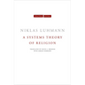A Systems Theory of Religion