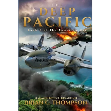 The Deep Pacific: Book 3 of the American War