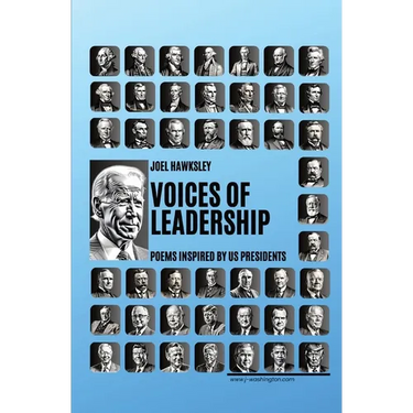 Voices of Leadership: Poems Inspired by US President