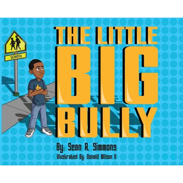 The Little Big Bully