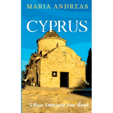 Cyprus I Have Embraced Your Heart
