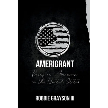 Amerigrant: Being an American in the United States