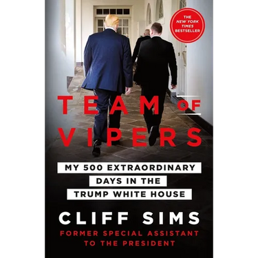 Team of Vipers: My 500 Extraordinary Days in the Trump White House