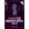 10-Minute True Haunted Hotel Stories