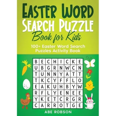 Easter Word Search Puzzle Book for Kids: 100+ Easter Word Search Puzzles Activity Book (The Ultimate Word Search Puzzle Book Series)