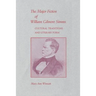 Major Fiction of William Gilmore SIMMs: Cultural Traditions and Literary Form