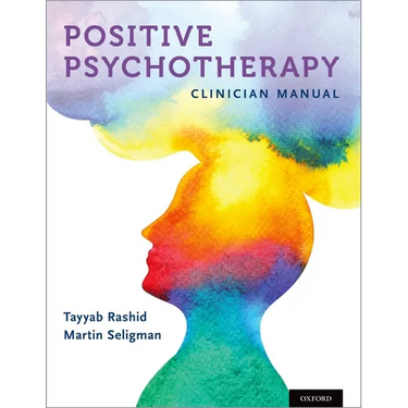 Positive Psychotherapy: Clinician Manual