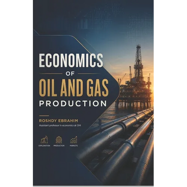 Economics of Oil and Gas Production