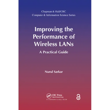 Improving the Performance of Wireless LANs: A Practical Guide