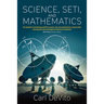 Science, Seti, and Mathematics