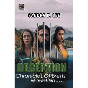 Deception: Chronicles of Bretts Mountain Book 2