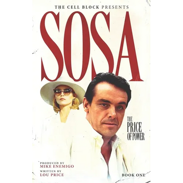 Sosa: The Price of Power (Book One)