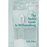 The Haiku Guide to Williamsburg