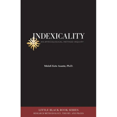 Indexicality: An Africological Method of Inquiry