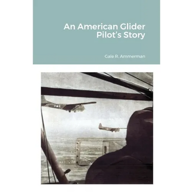 An American Glider Pilot's Story