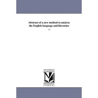 Abstract of a new method to analyze the English language and literature ...