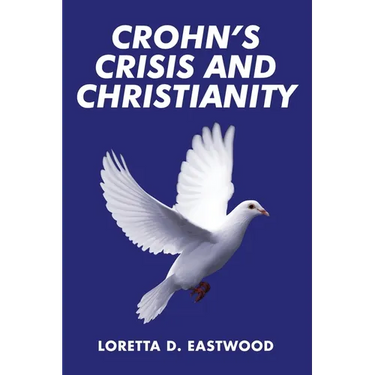 Crohn's Crisis and Christianity
