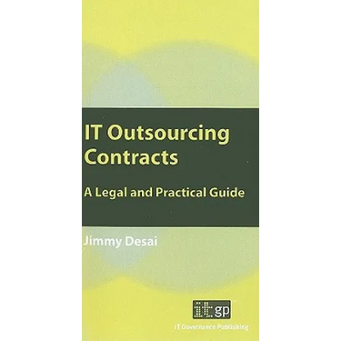 IT Outsourcing Contracts: A Legal and Practical Guide