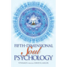 Fifth-Dimensional Soul Psychology