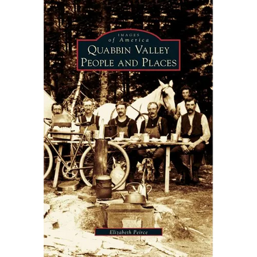 Quabbin Valley: People and Places