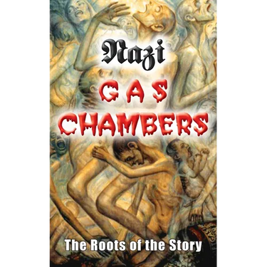 Nazi Gas Chambers: The Roots of the Story
