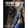 Equine Health Third Edition