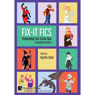 Fix-It Fics: Challenging the Status Quo through Fan Fiction