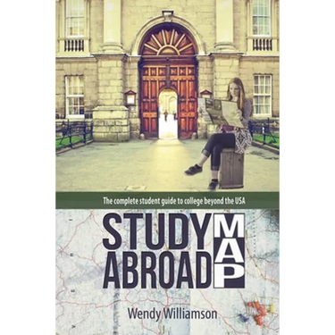 Study Abroad Map: The complete student guide to college beyond the USA
