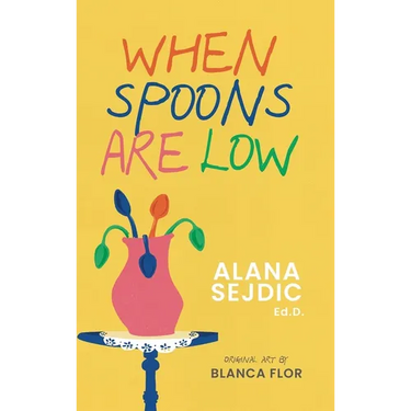 When Spoons Are Low