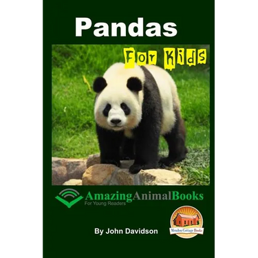 Pandas For Kids - Amazing Animal Books for Young Readers