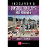 Concise Encyclopedia of Construction Terms and Phrases