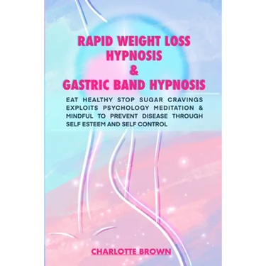 rapid weight loss hypnosis & gastric band hypnosis