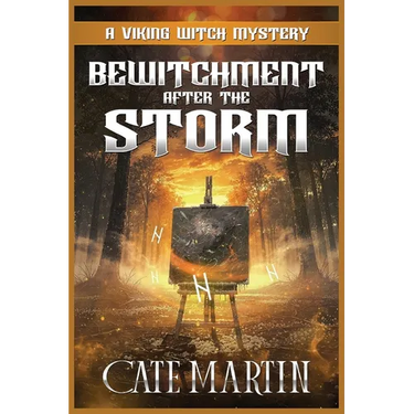 Bewitchment After the Storm: A Viking Witch Mystery