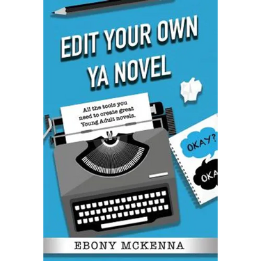 Edit Your Own Young Adult Novel
