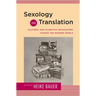 Sexology and Translation: Cultural and Scientific Encounters across the Modern World