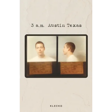 3 a.m. Austin Texas