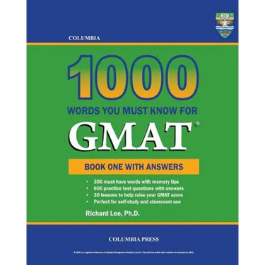 Columbia 1000 Words You Must Know for GMAT: Book One with Answers