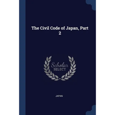 The Civil Code of Japan, Part 2