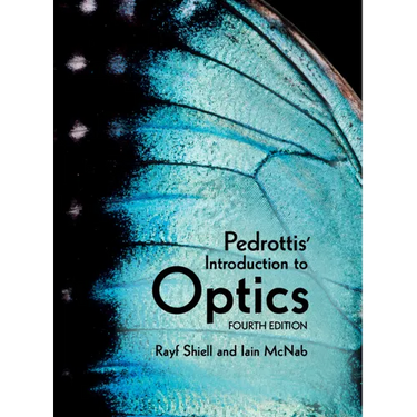 Pedrottis' Introduction to Optics