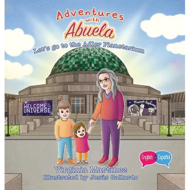 Adventures with Abuela: Let's go to the Adler Planetarium