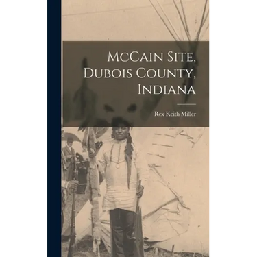 McCain Site, Dubois County, Indiana