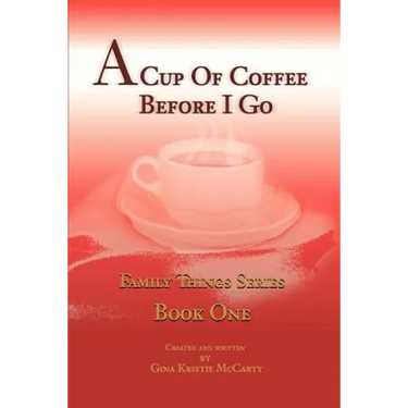 A Cup of Coffee Before I Go