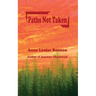 Paths Not Taken