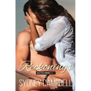 Reckonings: A Steamy Star-Crossed Romance